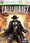 Call of Juarez   |   コールオブファレス